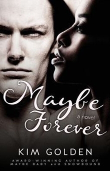 Maybe Forever, Paperback Book Maybe Forever, Paperback Book
