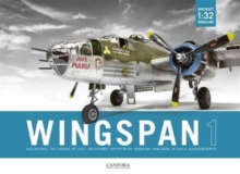Wingspan : 1:32 Aircraft Modelling Vol. 1, Paperback Book Wingspan : 1:32 Aircraft Modelling Vol. 1, Paperback Book