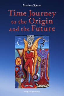 Time Journey to the Origin and the Future