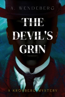 Devil's Grin : Anna Kronberg & Sherlock Holmes Mysteries, #2