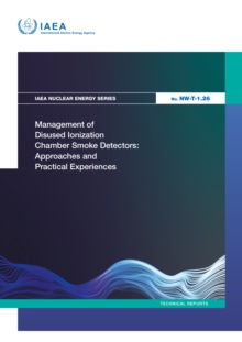 Management of Disused Ionization Chamber Smoke Detectors: Approaches and Practical Experiences