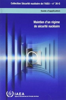 Sustaining a Nuclear Security Regime (French Edition)