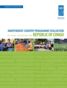 Assessment of development results - Republic of Congo (second assessment) : independent country programme evaluation of UNDP contribution