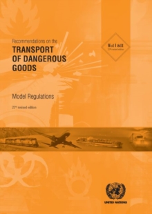 Recommendations on the transport of dangerous goods : model regulations