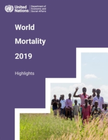 World mortality report 2019 : highlights