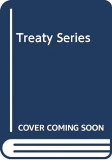 Treaty Series 2941 (Bilingual Edition), Paperback / softback Book Treaty Series 2941 (Bilingual Edition), Paperback / softback Book