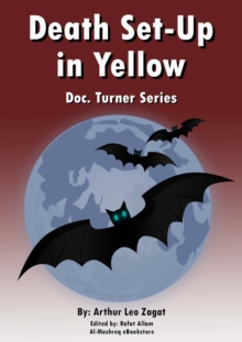 Death Set-Up in Yellow : Doc. Turner Series