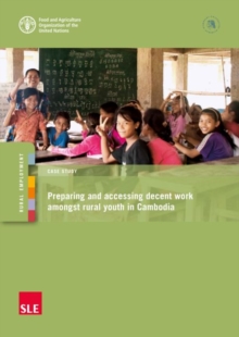 Preparing and accessing decent work amongst rural youth in Cambodia