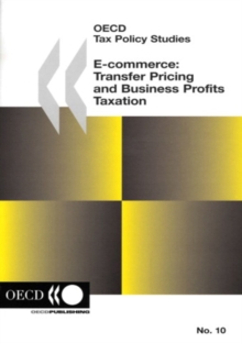 OECD Tax Policy Studies E-commerce: Transfer Pricing and Business Profits Taxation