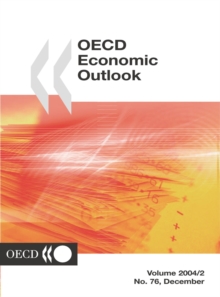 OECD Economic Outlook, Volume 2004 Issue 2