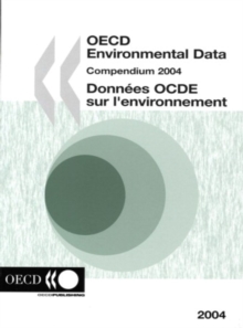 OECD Environmental Data: Compendium 2004