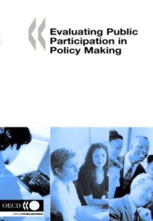 Evaluating Public Participation in Policy Making