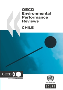 OECD Environmental Performance Reviews: Chile 2005