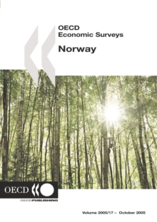 OECD Economic Surveys: Norway 2005