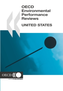 OECD Environmental Performance Reviews: United States 2005