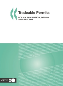 Tradeable Permits Policy Evaluation, Design and Reform