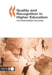 Quality and Recognition in Higher Education The Cross-border Challenge