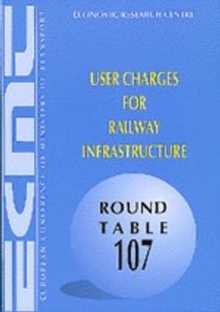 ECMT Round Tables User Charges for Railway Infrastructure