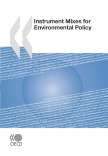 Instrument Mixes for Environmental Policy