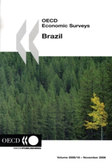 OECD Economic Surveys: Brazil 2006