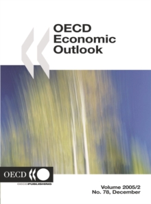 OECD Economic Outlook, Volume 2005 Issue 2