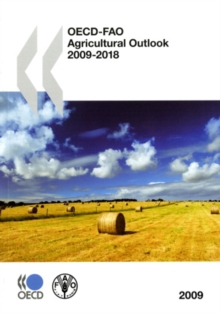 OECD-FAO Agricultural Outlook 2009