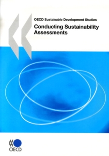 OECD Sustainable Development Studies Conducting Sustainability Assessments