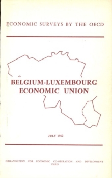 OECD Economic Surveys: Belgium 1962