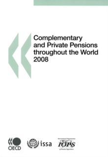 Complementary and Private Pensions throughout the World 2008