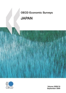 OECD Economic Surveys: Japan 2009