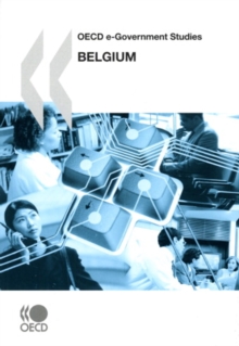 OECD e-Government Studies: Belgium 2008