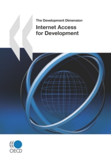 The Development Dimension Internet Access for Development