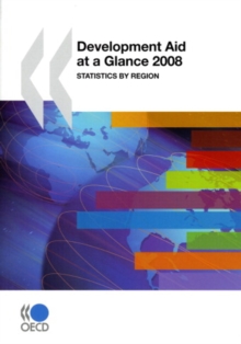 Development Aid at a Glance 2008 Statistics by Region