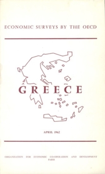 OECD Economic Surveys: Greece 1962