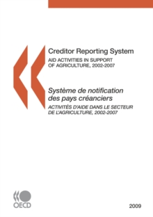 Creditor Reporting System 2009 Aid activities in support of agriculture