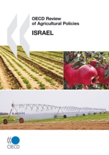 OECD Review of Agricultural Policies: Israel 2010