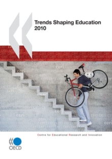 Trends Shaping Education 2010