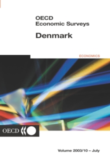 OECD Economic Surveys: Denmark 2003