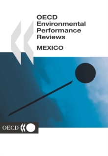 OECD Environmental Performance Reviews: Mexico 2003