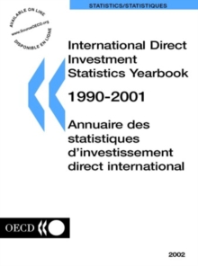 International Direct Investment Statistics Yearbook 2002