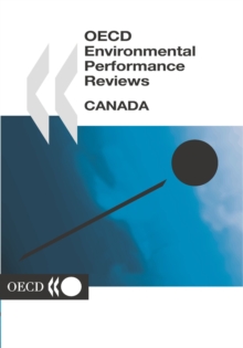 OECD Environmental Performance Reviews: Canada 2004