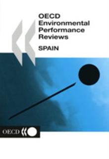 OECD Environmental Performance Reviews: Spain 2004