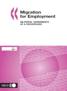 Migration for Employment Bilateral Agreements at a Crossroads