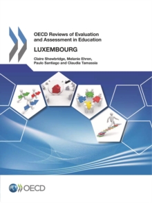 OECD Reviews of Evaluation and Assessment in Education: Luxembourg 2012