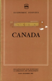 OECD Economic Surveys: Canada 1965