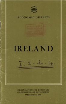 OECD Economic Surveys: Ireland 1965