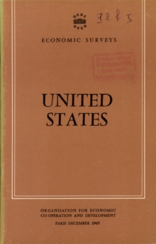 OECD Economic Surveys: United States 1965