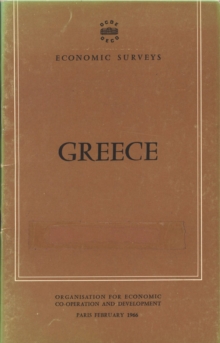 OECD Economic Surveys: Greece 1966