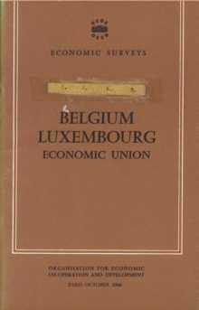 OECD Economic Surveys: Luxembourg 1966