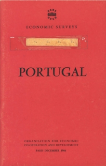 OECD Economic Surveys: Portugal 1966